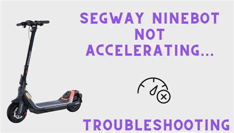 ninebot segway troubleshooting.